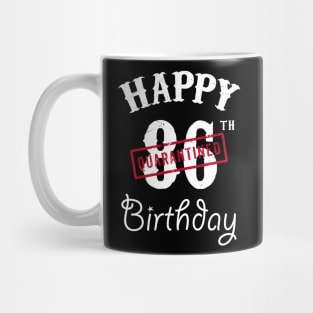 Happy 86th Quarantined Birthday Mug
